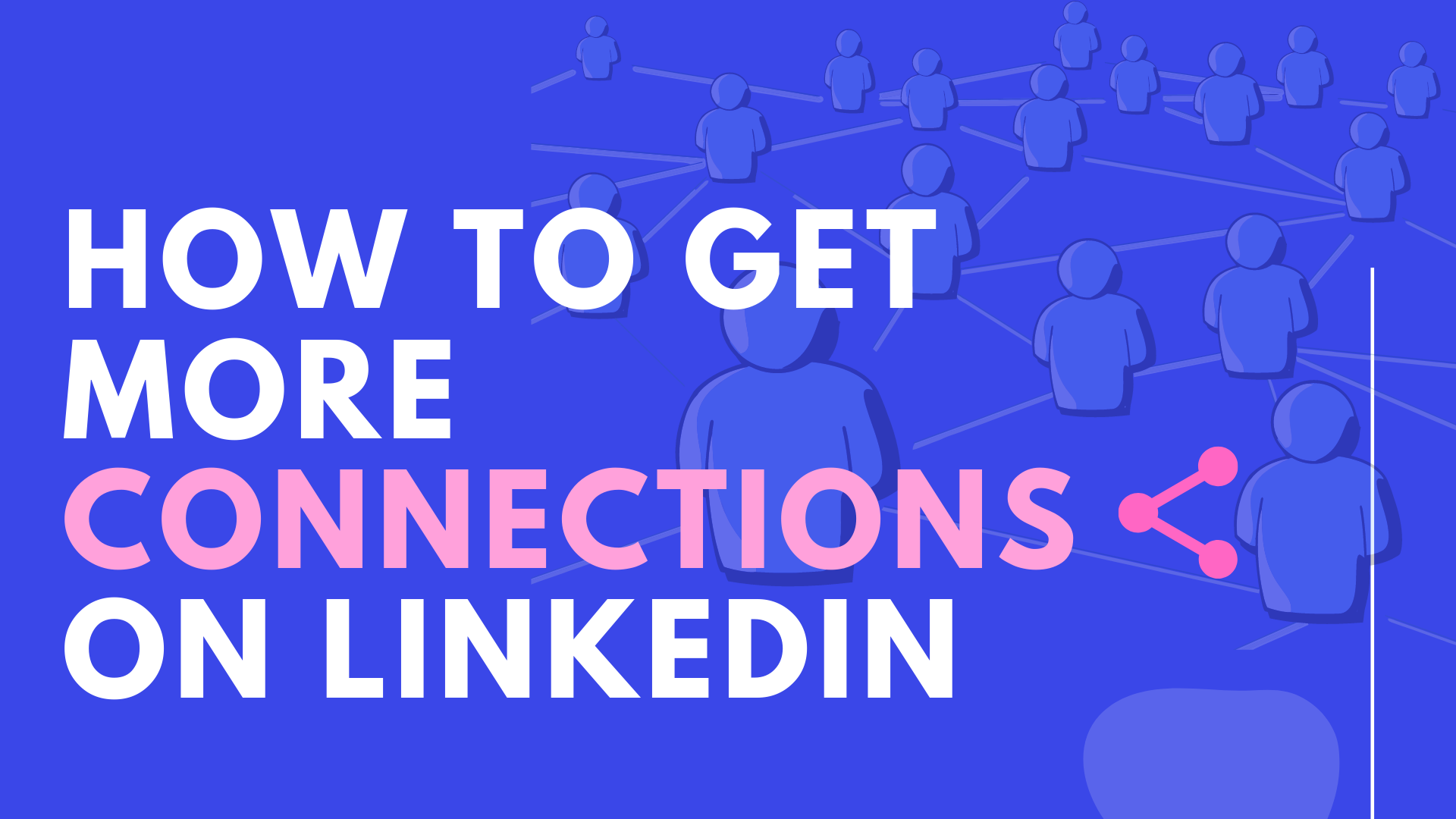 How to Get 5X More Connections on Linkedin - Lempod